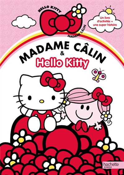 Madame Câlin & Hello Kitty