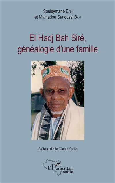 El Hadj Bah Siré : généalogie d'une famille