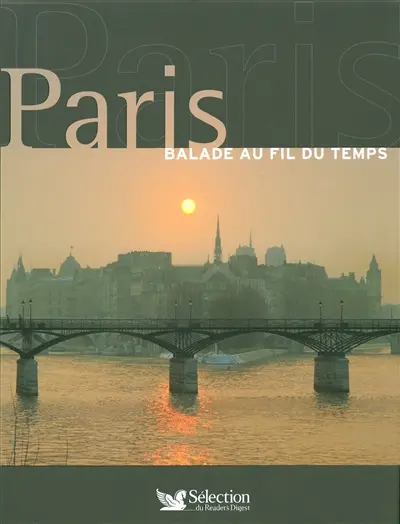 Paris : balade au fil du temps