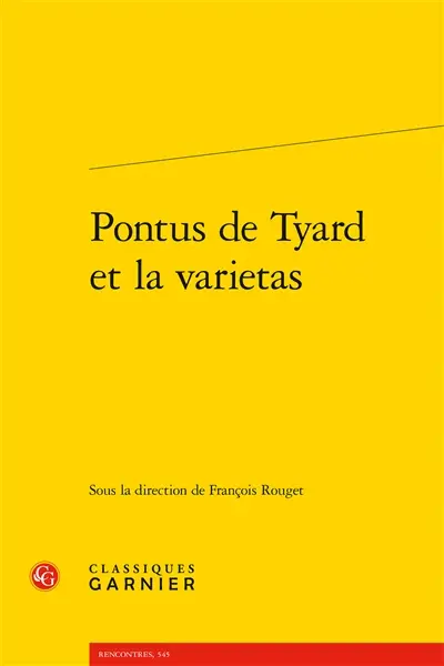 Pontus de Tyard et la varietas