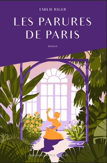 Les parures de Paris. Vol. 1