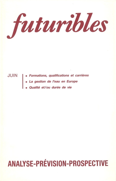 Futuribles 155, juin 1991. Formations, qualifications et carrières : La gestion de l'eau en Europe