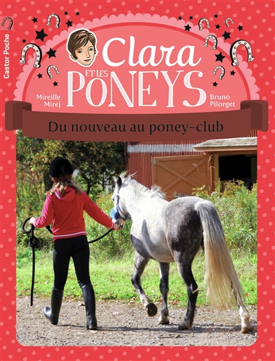 Clara et les poneys. Vol....