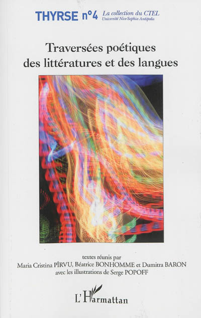 Traversées poétiques des littératures et des langues : actes du séminaire de recherche bilinguisme, double culture, littératures
