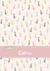 Le cahier d'Eléna : Blanc,...