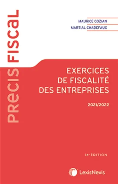 Exercices de fiscalité des entreprises : 2021-2022