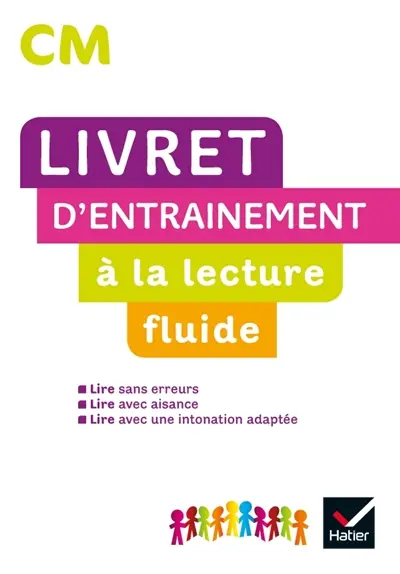 Livret d'entraînement à la lecture fluide, CM