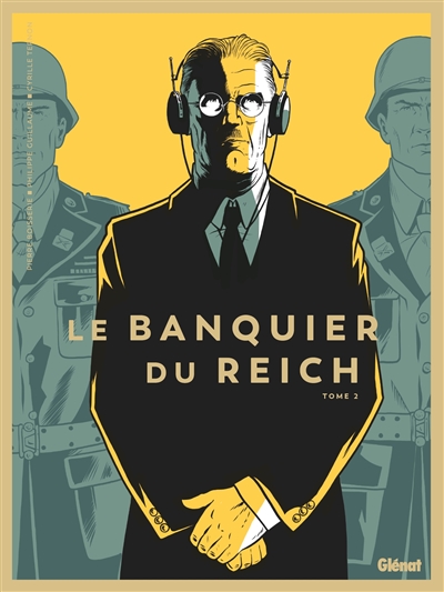 Le banquier du Reich. Vol. 2