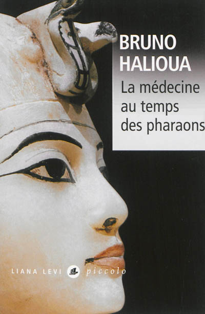 La médecine au temps des pharaons