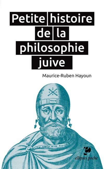 Petite histoire de la philosophie juive