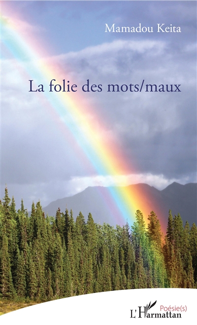 La folie des mots-maux