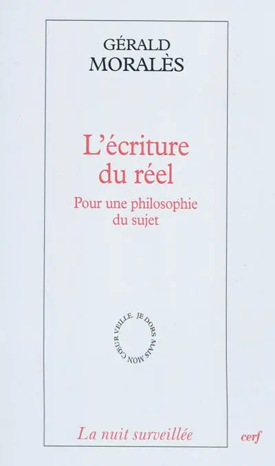 L'écriture du réel : pour une philosophie du sujet
