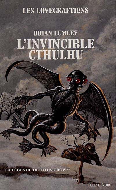 La légende de Titus Crow. Vol. 2. L'invincible Cthulhu