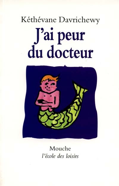 J'ai peur du docteur