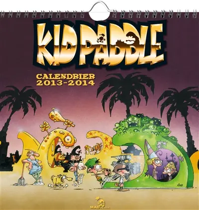 Kid Paddle : calendrier 2013-2014