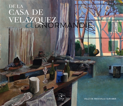 De la Casa de Velazquez à la Normandie : artistes de l'Académie de France à Madrid, 1928-2022 : exposition, Trouville-sur-Mer, Musée Villa Montebello, du 18 mars au 17 septembre 2023