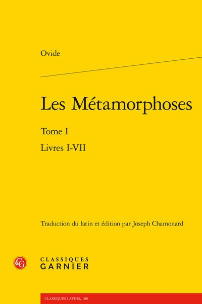 Les métamorphoses. Vol. 1....