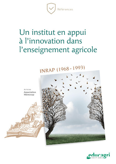 Un institut en appui à l'innovation dans l'enseignement agricole : INRAP (1968-1993)
