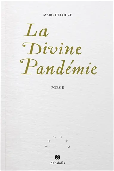 La divine pandémie