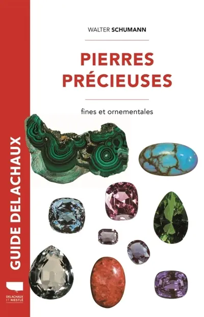 Pierres précieuses : fines et ornementales
