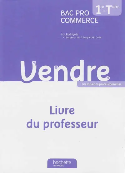 Vendre, bac pro commerce 1re, terminale : les missions professionnelles