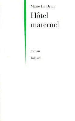 Hôtel maternel