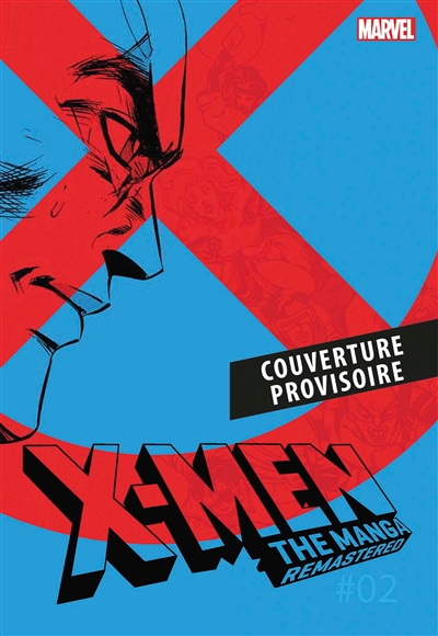 X-Men : le manga. Vol. 2