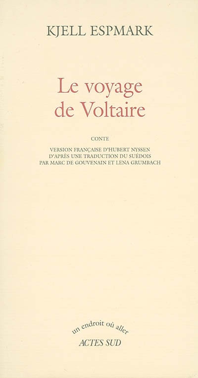 Le voyage de Voltaire : conte