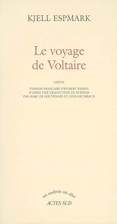 Le voyage de Voltaire : conte