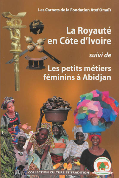Culture et tradition en Côte d'Ivoire