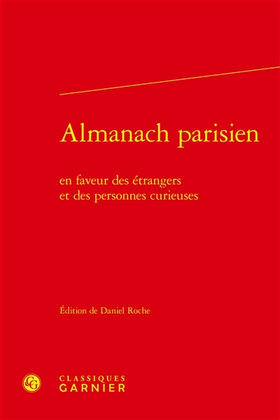 Almanach parisien en faveur des étrangers et des personnes curieuses