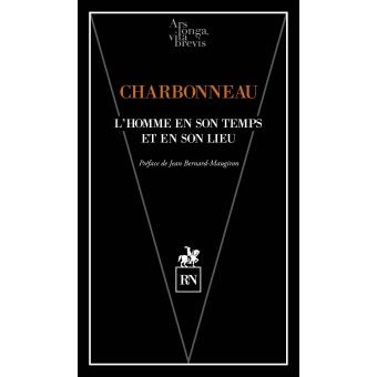 L'homme en son temps et en son lieu