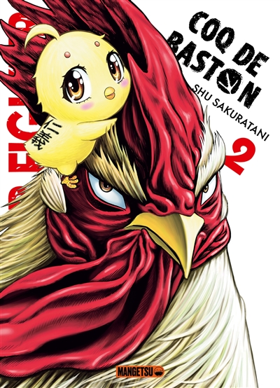Rooster fighter : coq de baston. Vol. 2
