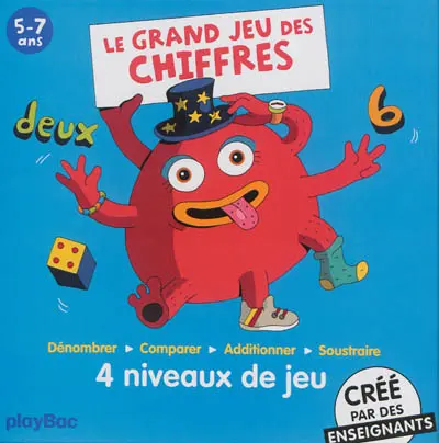 Le grand jeu des chiffres : dénombrer, comparer, additionner, soustraire : 4 niveaux de jeu