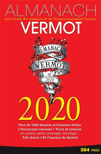 Almanach Vermot 2020 : petit musée des traditions & de l'humour populaires français