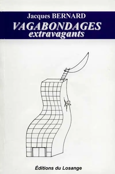 Vagabondages extravagants