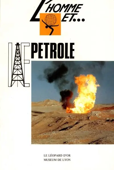 L'homme et le pétrole