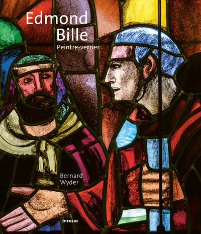 Edmond Bille : peintre-verrier