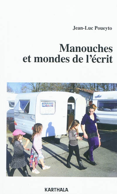 Manouches et mondes de l'écrit