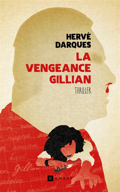 La vengeance Gillian : thriller