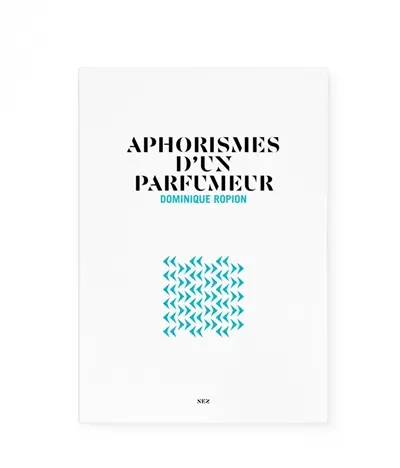 Aphorismes d'un parfumeur