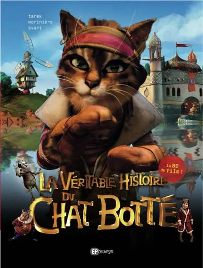 La véritable histoire du Chat botté