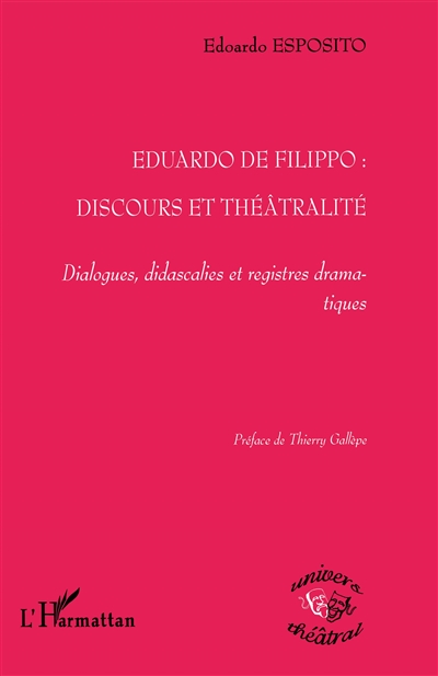 Eduardo De Filippo, discours et théâtralité : dialogues, didascalies et registres dramatiques