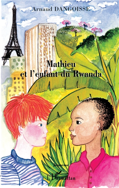 Mathieu et l'enfant du Rwanda