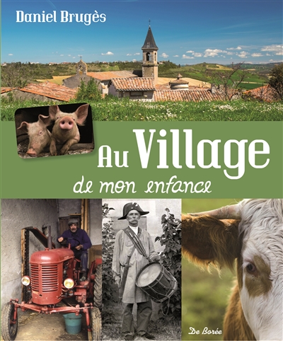 Au village de mon enfance