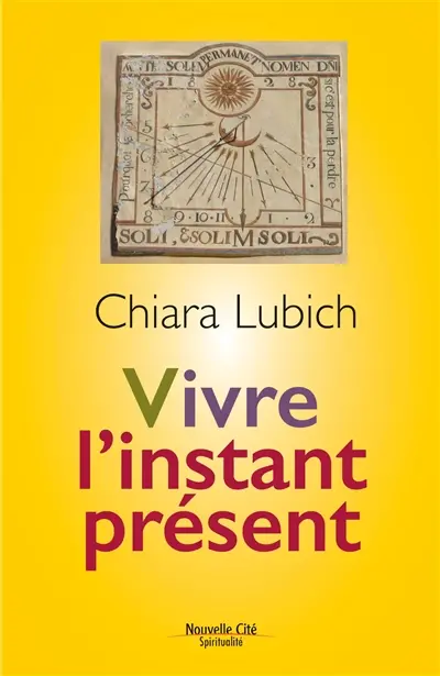Vivre l'instant présent
