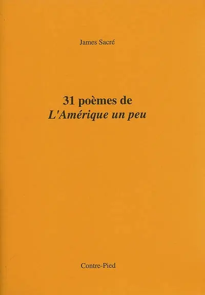 31 poèmes de L'Amérique un peu