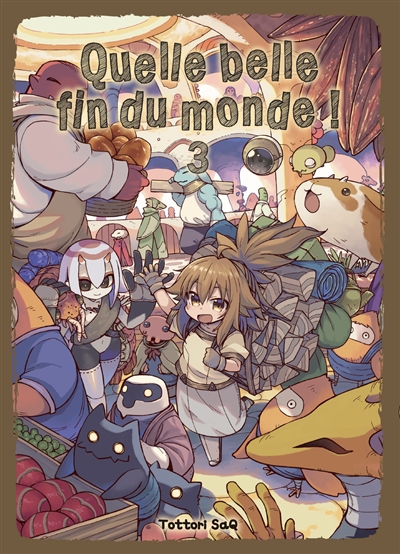 Quelle belle fin du monde...