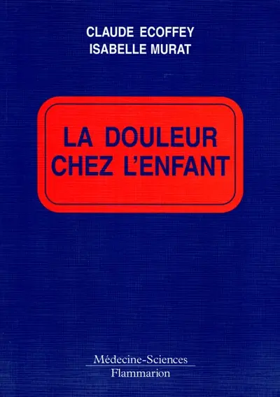La douleur chez l'enfant