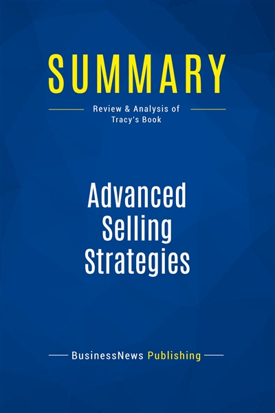 Summary : Advanced Selling...